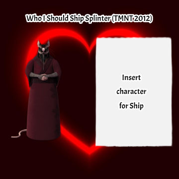 Who I Should Ship Splinter (TMNT 2012) by elfdragon35 on DeviantArt