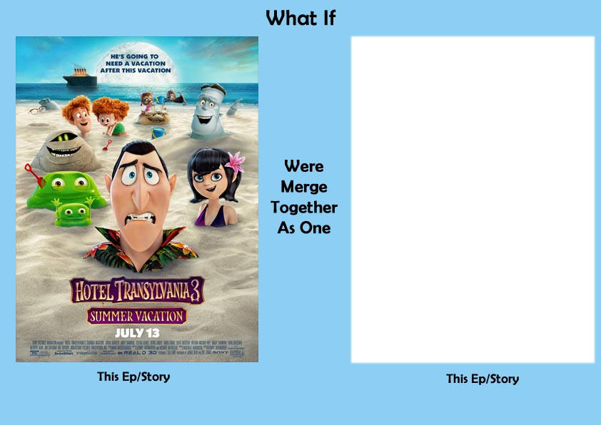 What If Hotel Transylvania 3 Summer Vacation This By Elfdragon35 On what-if-hotel-transylvania-3-summer-vacation-this-by-elfdragon35-on