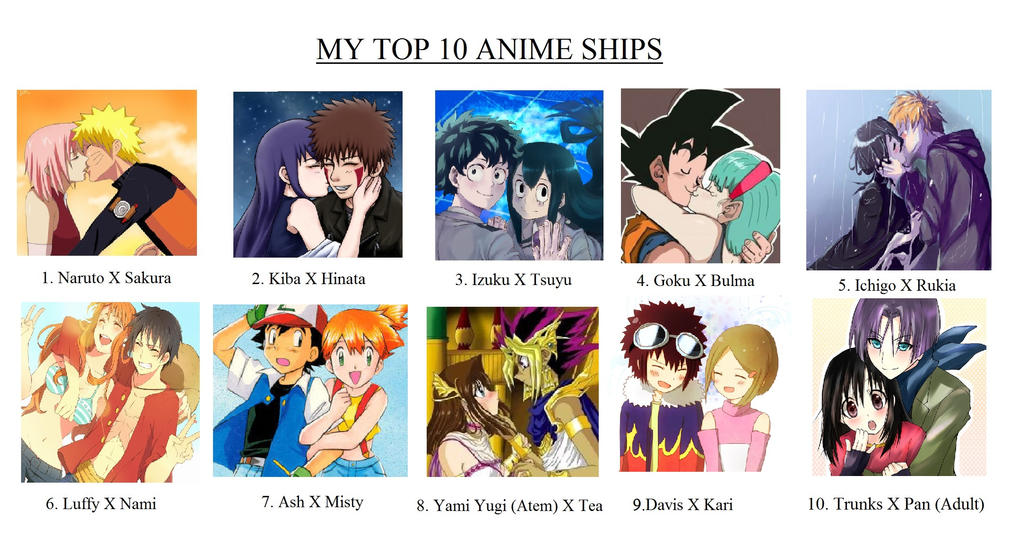 MY TOP 10 ANIME SHIPS by Micshork on DeviantArt