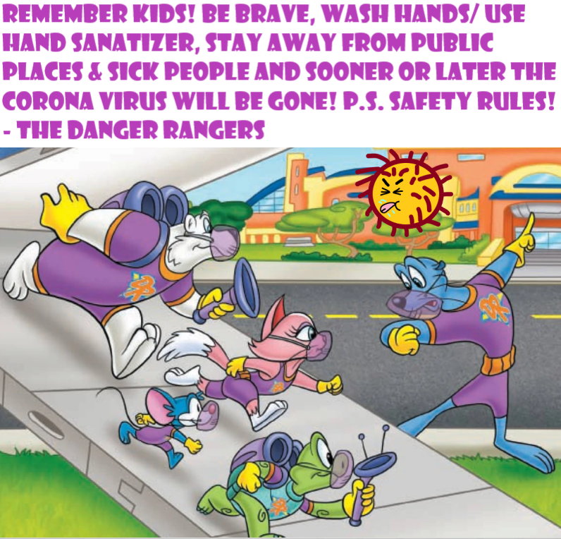 The Danger Rangers Fighting against the Corona Vir