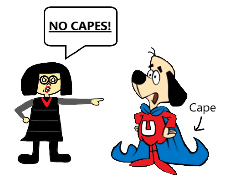 Underdog Meets Edna Mode