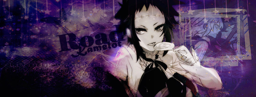 Road Kamelot || D.Gray-man