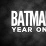 Batman: Year One Title Card