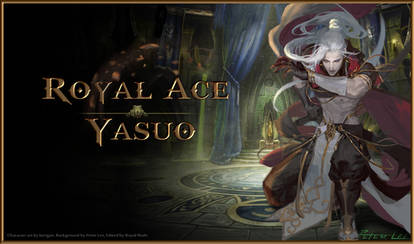 Royal Ace Yasuo