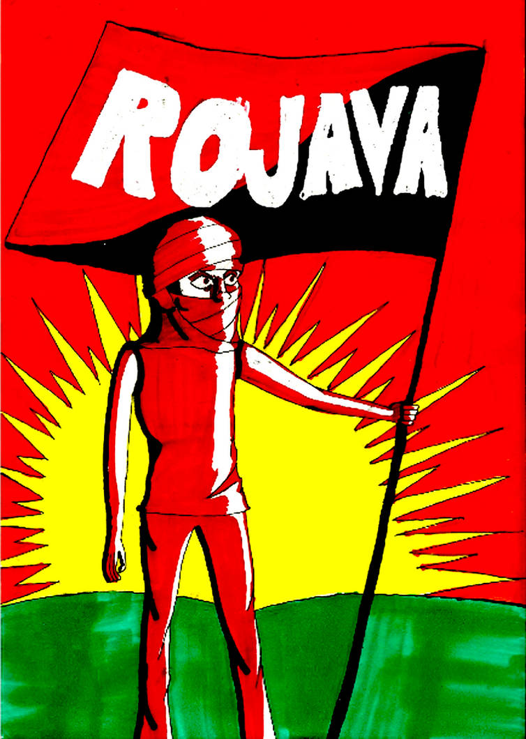 Rojava: The Unsung Social Revolution. by MyLittleTripod on DeviantArt