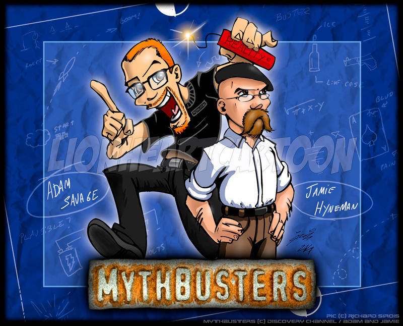 Myth Busters Visual The Mythbusters by Lionheartcartoon on DeviantArt