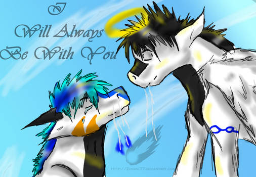 .:i will always be with you:.