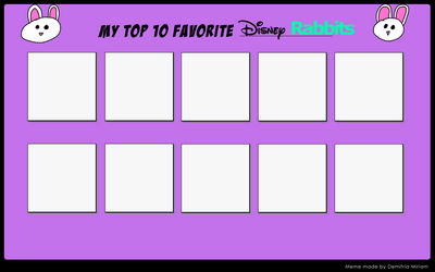 Top 10 Disney Rabbits Template by PPG2009 on DeviantArt