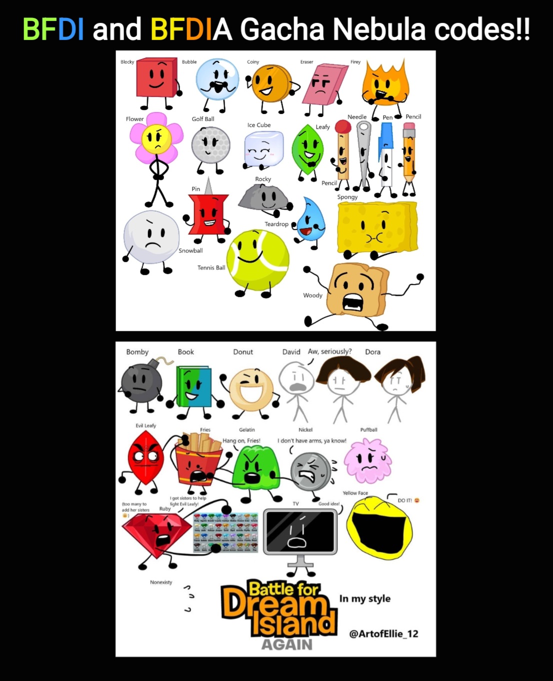 Bfdi Code BFDI BFDIA gacha Nebula codes! by EllieInkling4973 on DeviantArt
