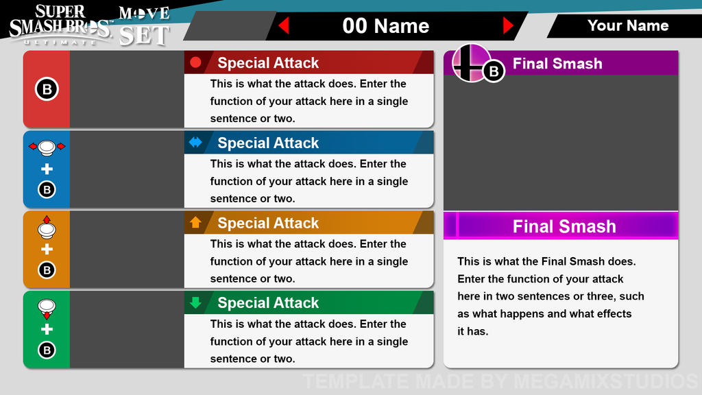 Super Smash Bros. Ultimate Move Set (Template) by MegaMixStudios on Super Smash Bros. Ultimate Move Set (Template) by MegaMixStudios on