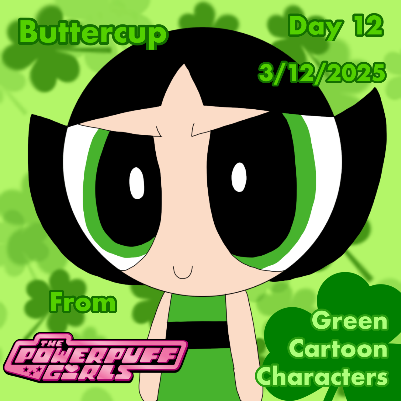 Green Cartoon Characters Day 12 - Buttercup by CartoonAndAnime3 on ...