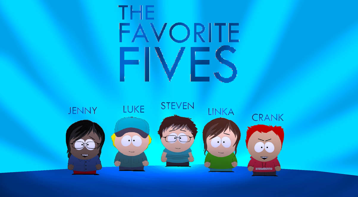 The Favorite Fives by FanOf2010 on DeviantArt