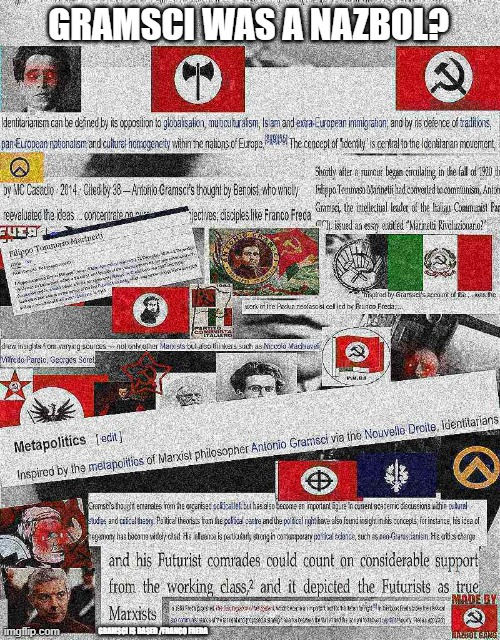 Gransci is a Nazbol by Neobolshevik on DeviantArt