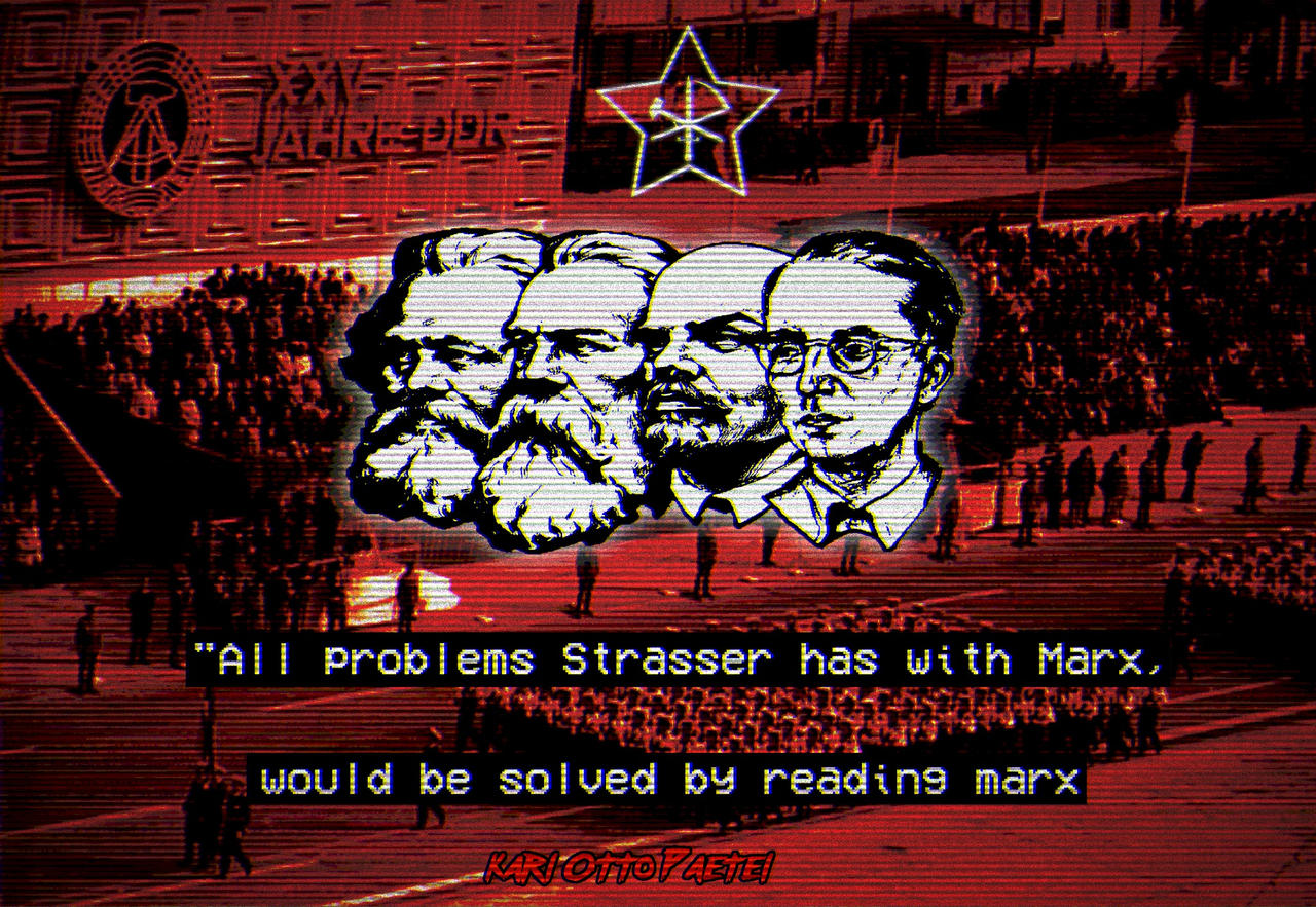 Strasserism Meme Paetel Qoute against Strasser by Neobolshevik on DeviantArt