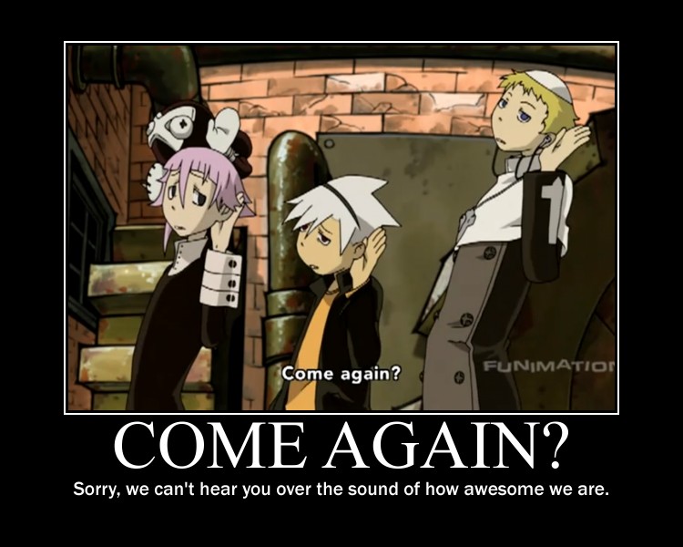 Soul Eater Motivational