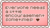 Stamp: Everyone Needs Encouragement by starfire-wolf