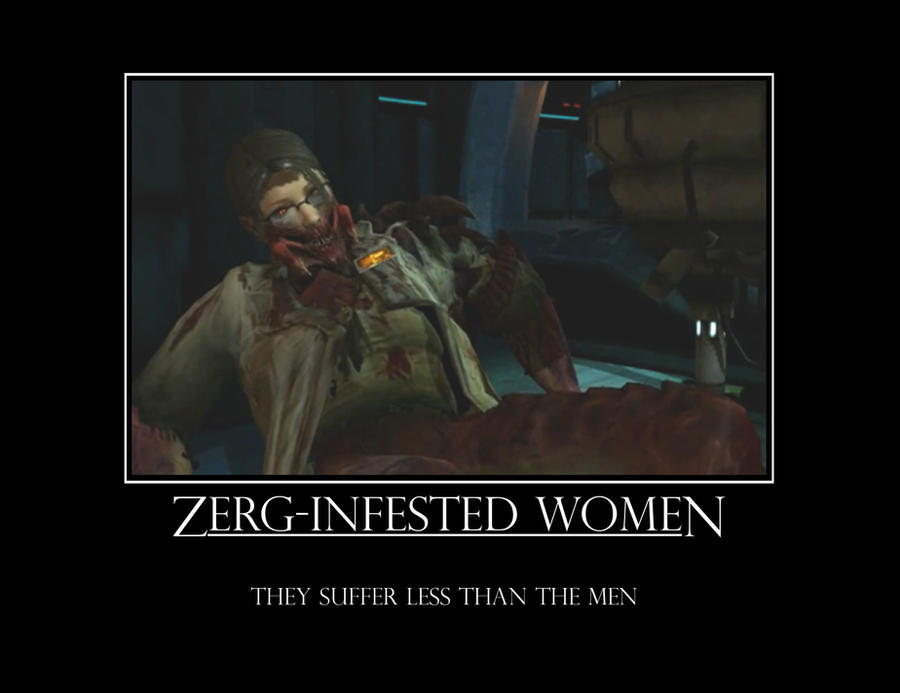 Zerg-Infested Women