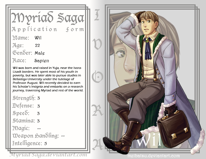 Myriad-Saga Form: Wil by Meibatsu