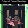 Week 12:Origami Crane Earrings