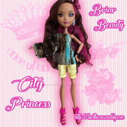 Briar Beauty City Princess