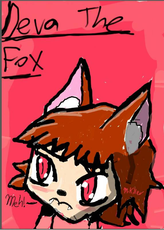 Deva the Fox - Oc Meh by Mehkiller on DeviantArt