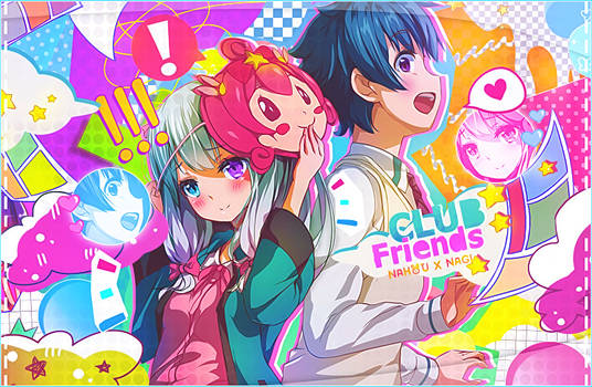 {COLLAB} Club Friends w/ Nagi