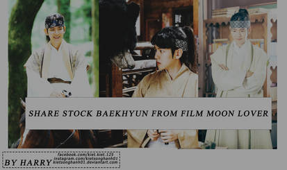 [PACK SHARE STOCK DRAMA] BAEKHYUN FROM MOON LOVERS