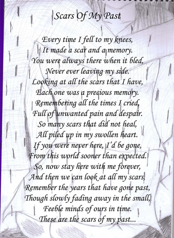 Scars Of My Past - Visual Poem by classic-poet