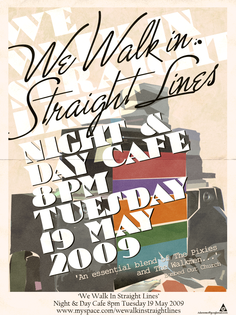 Walk In Straight Line We Walk In Straight Lines Gig by pepperberetta on DeviantArt