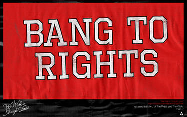 Bang To Rights II