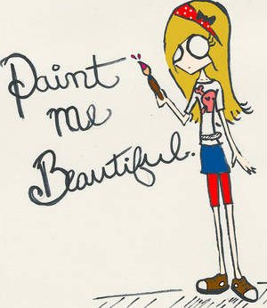 Paint me beautiful