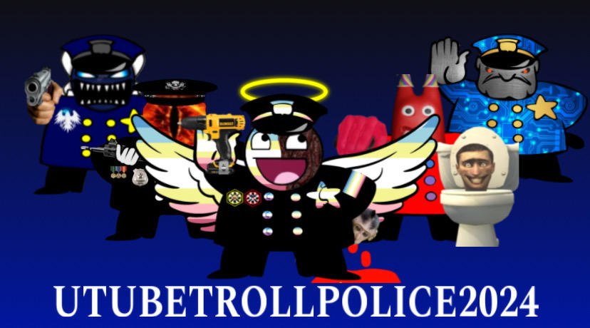 UTUBETROLLPOLICE2024 by UTTP-2024 on DeviantArt
