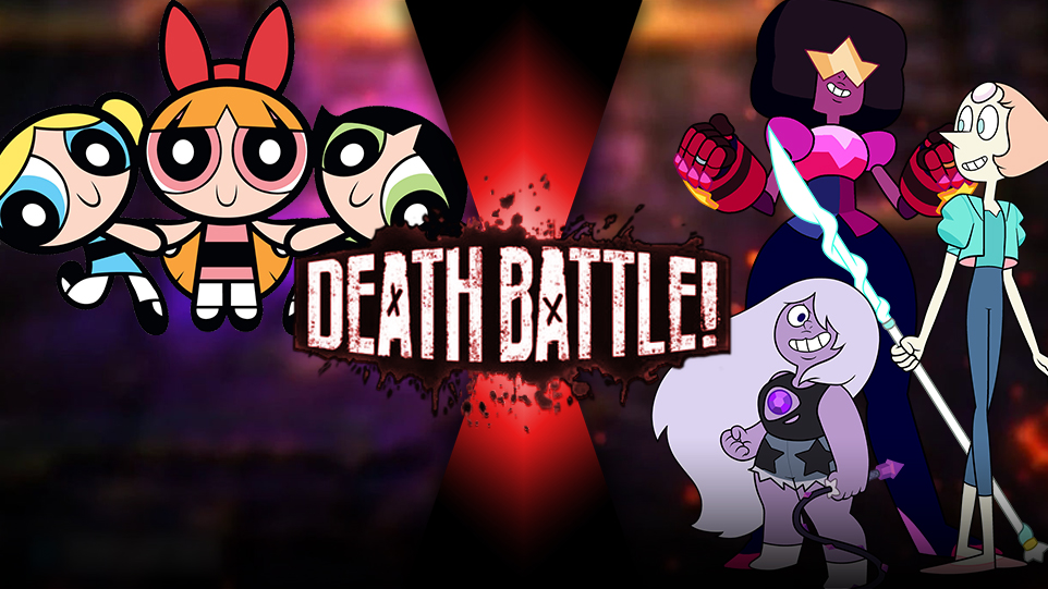 DEATH BATTLE Powerpuff Girls VS Crystal Gems By POKEMATRIX313 On death-battle-powerpuff-girls-vs-crystal-gems-by-pokematrix313-on