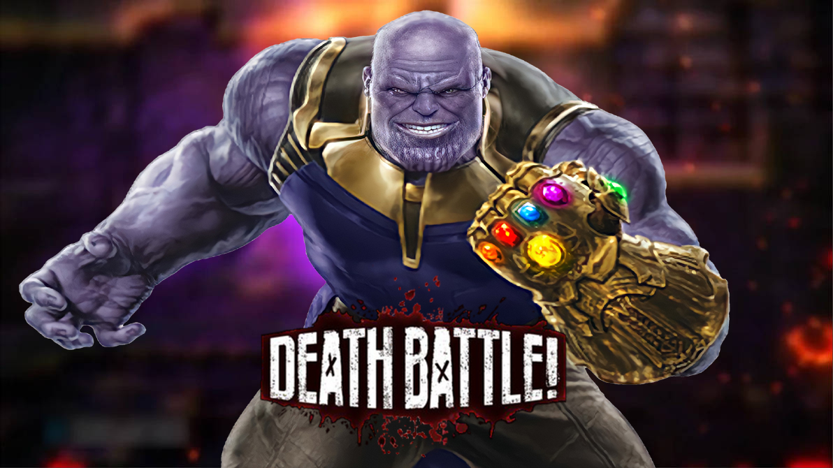 Thanos is Inevitable for DEATH BATTLE