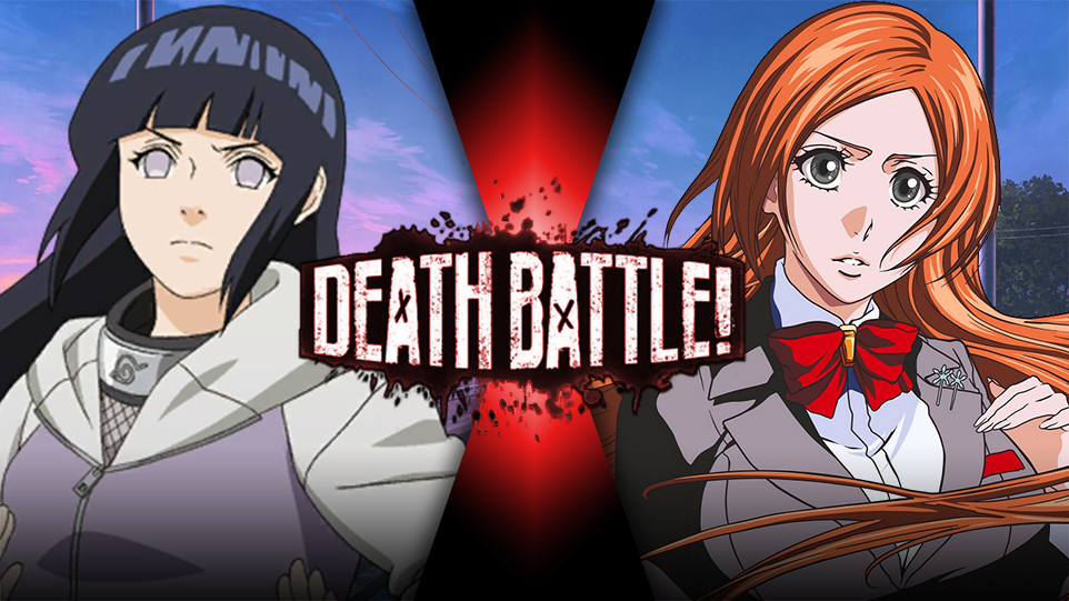 DEATH BATTLE: Hinata Hyuuga VS Orihime Inoue