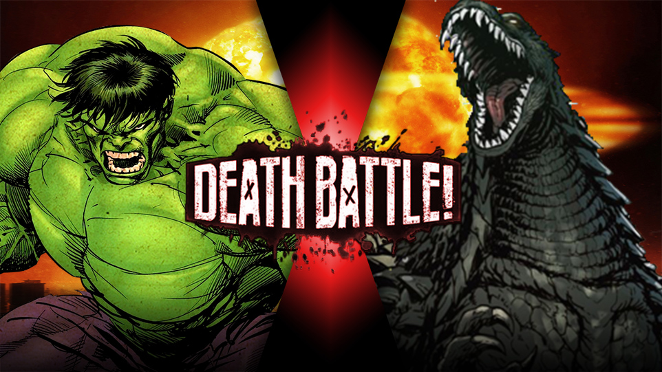 DEATH BATTLE: Hulk VS Godzilla
