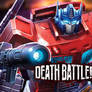 Optimus Prime shall stand in DEATH BATTLE