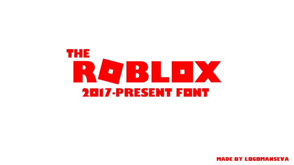 Roblox 2017 Present Font By Logomanseva On Deviantart - deviantart roblox font number 5 Roblox 2017 Present Font By Logomanseva On Deviantart - roblox font number 5