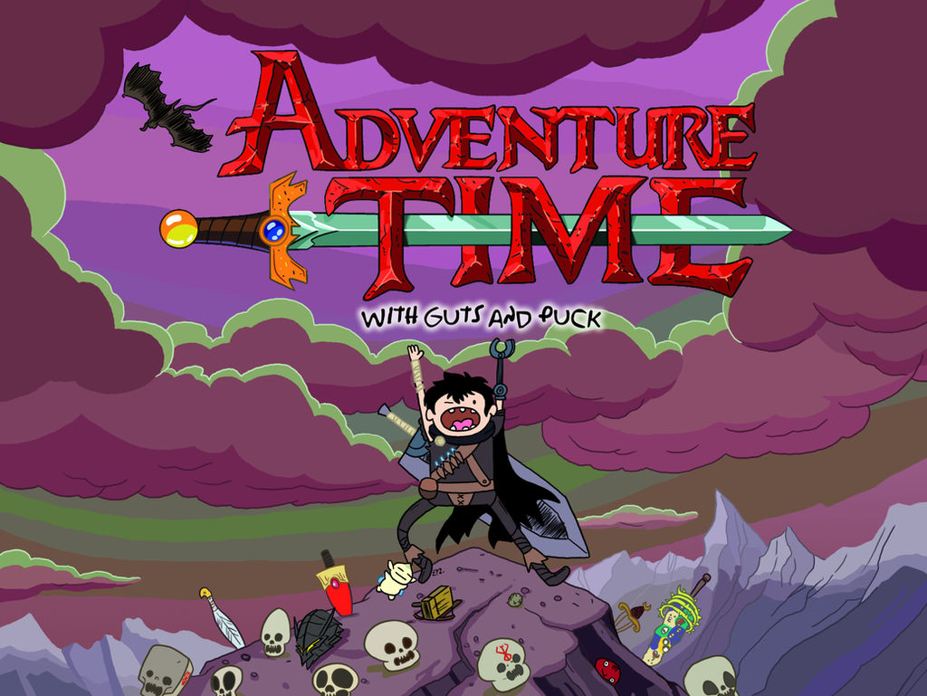 Adventure Time with Guts and Puck