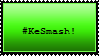 #KeSmash! Stamp by Shadow-Dragon91