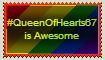 #QueenOfHearts67 Is Awesome Stamp