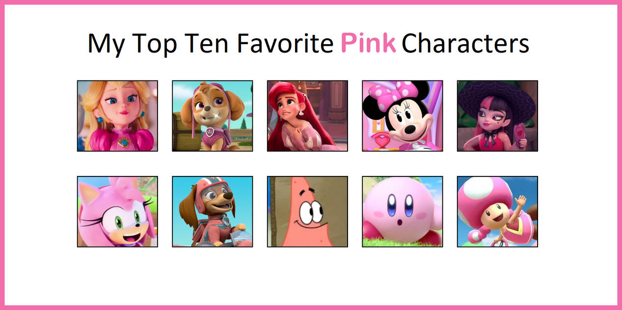 Pink Character Color My Top 10 Favorite Pink Characters by JalynR0128 on DeviantArt