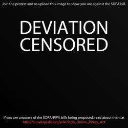 Say No to S.O.P.A, A.C.T.A and P.I.P.A