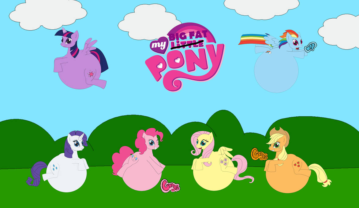 Pomy Fat My Big Fat Pony by espanaunida13 on DeviantArt