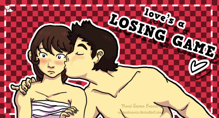 Love's a losing game, Jun