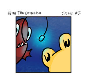 Keith the Cuttlefish 28 - Selfie #2
