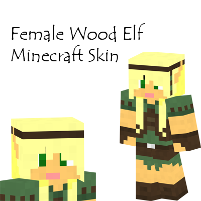 Wood Elf Female Minecraft Skin