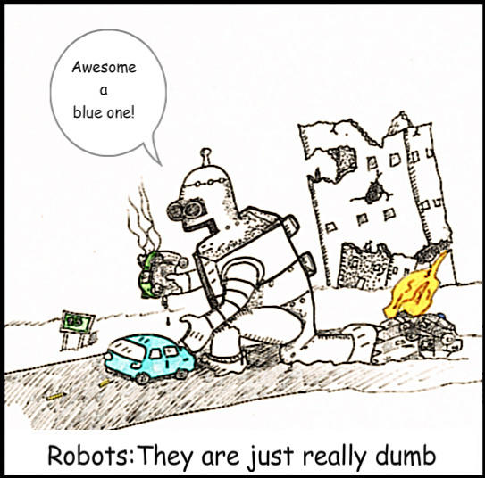 ROBOTS R DUMB by augustusceaser on DeviantArt