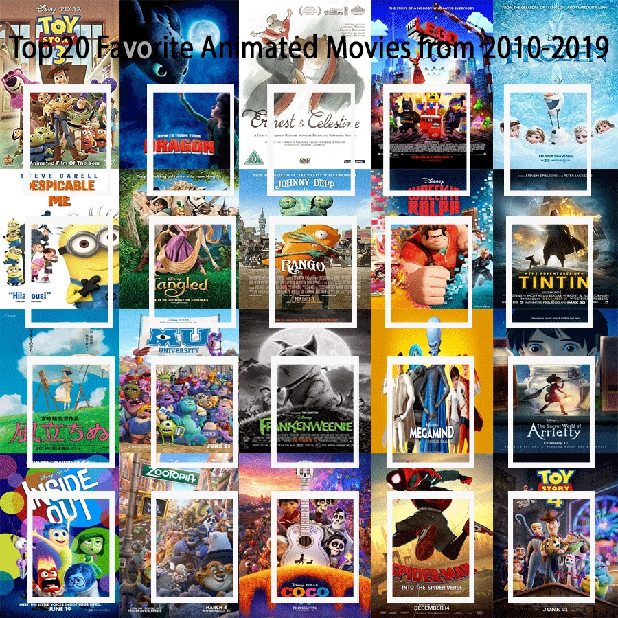 Top 20 Favorite Animated Movies of the 2010's Meme by JackSkellington416 on DeviantArt Top 20 Favorite Animated Movies of the 2010's Meme by JackSkellington416 on DeviantArt