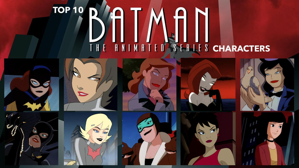 My Top 10 Favorite Batman: TAS Females by JackSkellington416 on DeviantArt